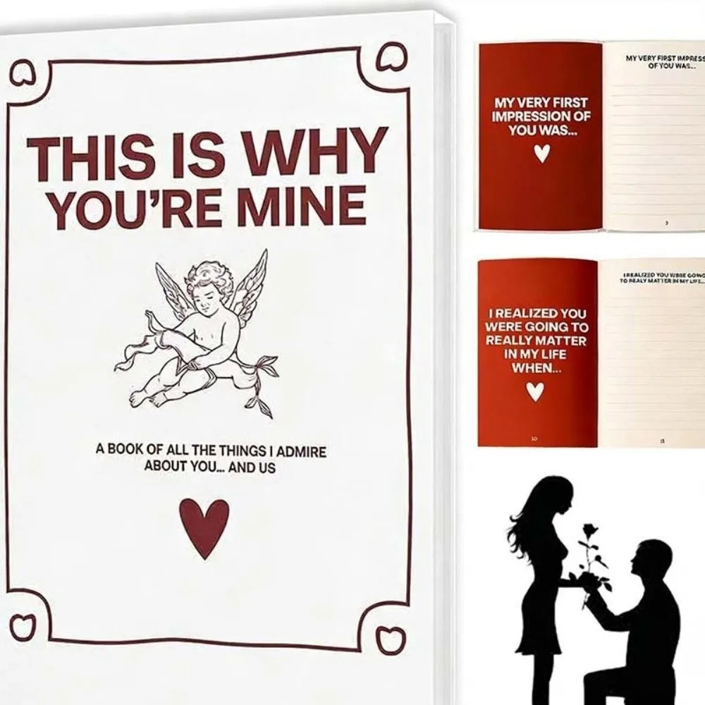 This Is Why You’re Mine — Love Story Journal