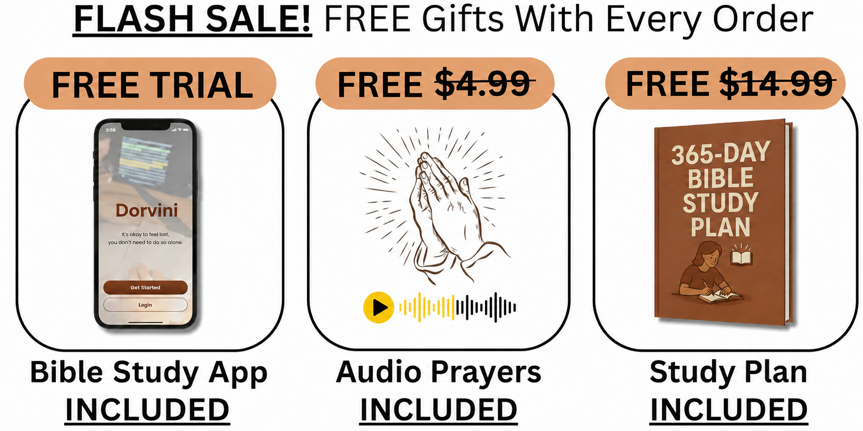 Flash sale free gifts: Bible Study App trial, Audio Prayers, and 365-Day Bible Study Plan